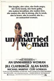 An Unmarried Woman (1978) directed by Paul Mazursky